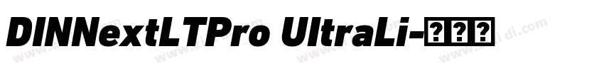DINNextLTPro UItraLi字体转换